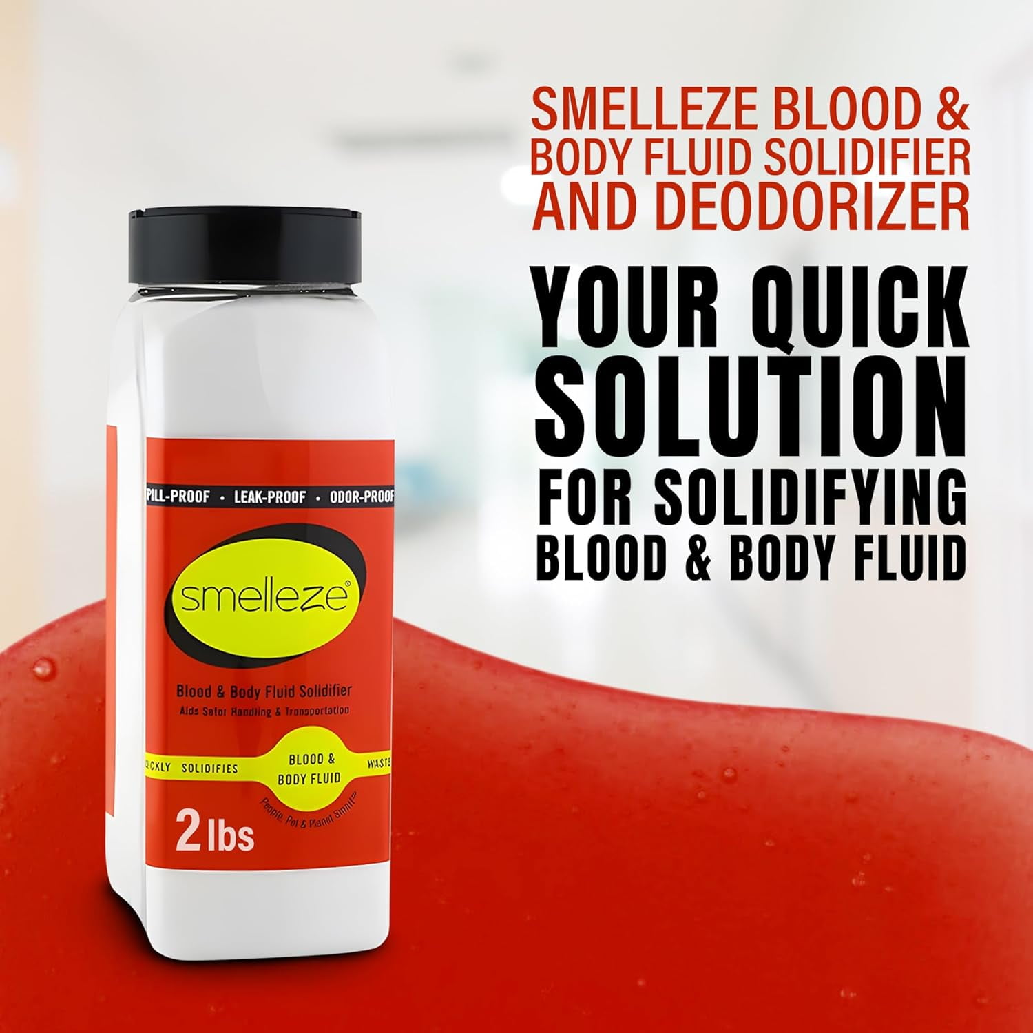 SMELLEZE Blood & Body Fluid Clean Up Super Absorbent, Solidifier & Deodorizer: 2 lb. Granules