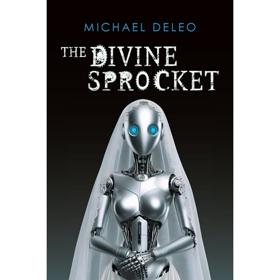 The Divine Sprocket, (Paperback)