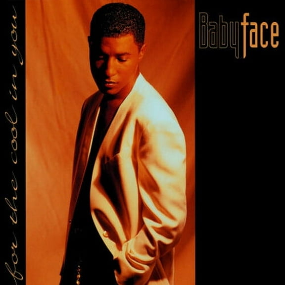 Babyface - For the Cool in You - Music & Performance - CD