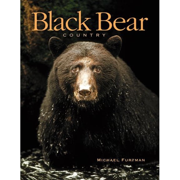 Pre-Owned Black Bear Country (Hardcover) 1559716673 9781559716673