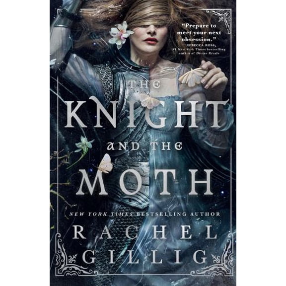 Pre-Owned The Knight and the Moth (The Stonewater Kingdom, 1), 9780316582704, 0316582700, Hardcover,