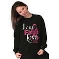 thumbnail image 3 of Hope Faith Love Breast Cancer Support Women Crewneck Sweatshirt Brisco Brands X, 3 of 6