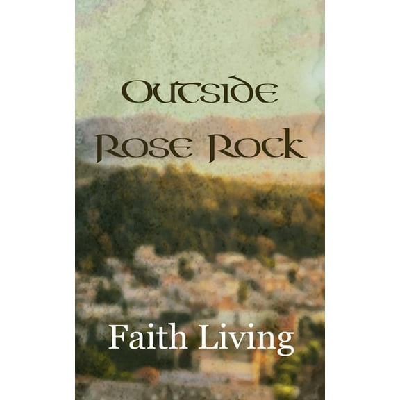 Outside Rose Rock