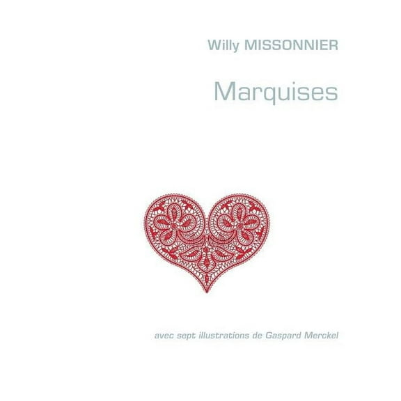 Marquises, (Paperback)