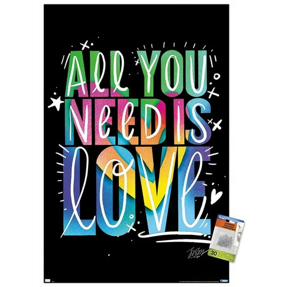 Jason Naylor - All You Need Is Love Wall Poster with Push Pins, 22.375" x 34"