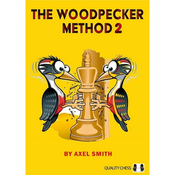 The Woodpecker Method 2: Positional Play, (Paperback)