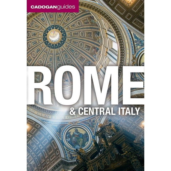 Cadogan Guides: Rome and Central Italy (Cadogan Guides) (Paperback)