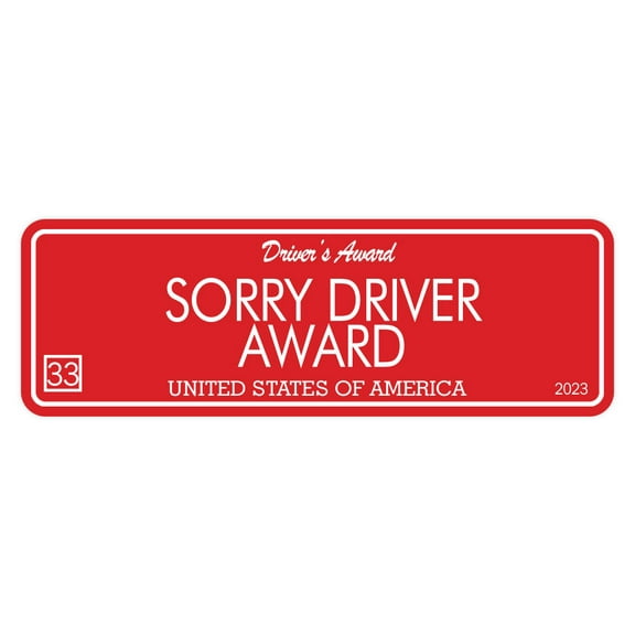 Signs ByLITA Standard Sorry Driver Award Sign (Red) - Large