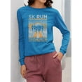 thumbnail image 3 of 5K Run Women's Motivational Tee Long Sleeve Women's, 3 of 4