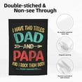 thumbnail image 5 of I Have Two Titles Dad And Papa Funny Father's Day Garden Flag Decoration Yard Farmhouse Double Sided Holiday Party Outdoor Camping Decor Flags 12x18in, 5 of 7