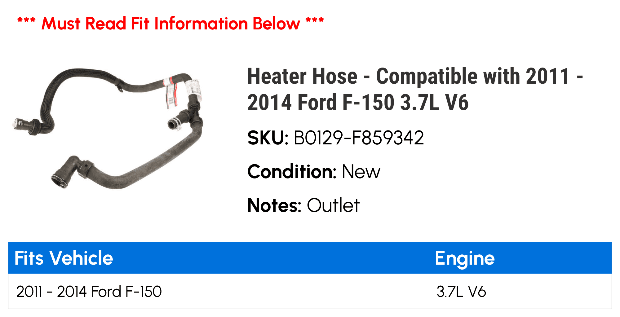 2011-2014 Ford F150 Heater Hose - Motorcraft W0133-2023532