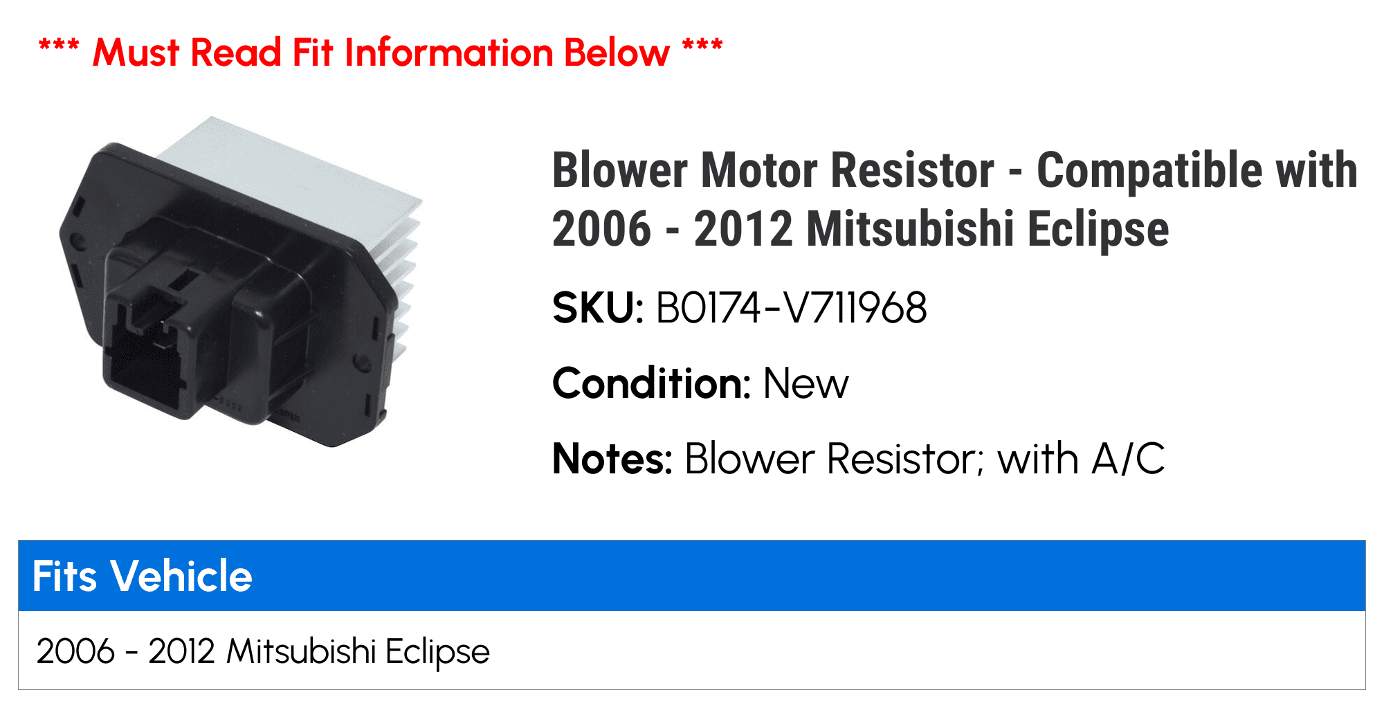 Blower Motor Resistor - Compatible with 2006 - 2012 Mitsubishi Eclipse 2007 2008 2009 2010 2011