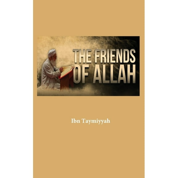 The Friends of Allah, (Hardcover)