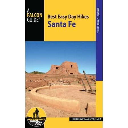 Best Easy Day Hikes Santa Fe - eBook (Best Barber In Santa Fe)