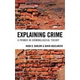 thumbnail image 2 of Explaining Crime: une Base en Théorie Criminologique, 2 of 3