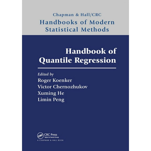 Chapman & Hall/CRC Handbooks of Modern S Handbook of Quantile Regression, (Paperback)