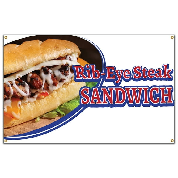 SignMission B-60 Rib-Eye Steak Sandwich19 60 in. Rib-Eye Steak Sandwich Banner with Concession Stand Food Truck Single Sided