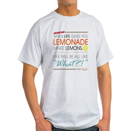CafePress - Modern Family Phil's Osophy Lemonade Light T Shirt - Light T-Shirt -
