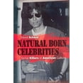 thumbnail image 1 of Pre-Owned Natural Born Celebrities: Serial Killers in American Culture (Hardcover) 0226738671 9780226738673, 1 of 1