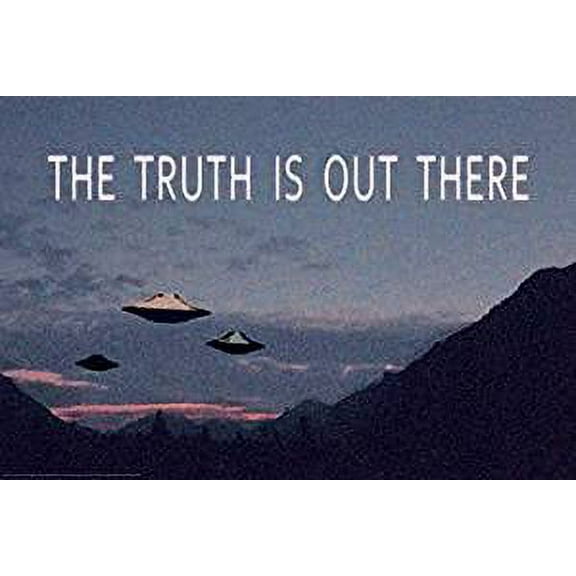 Poster - Studio B - The Truth is Out There 23"x35" Wall Art cj4729