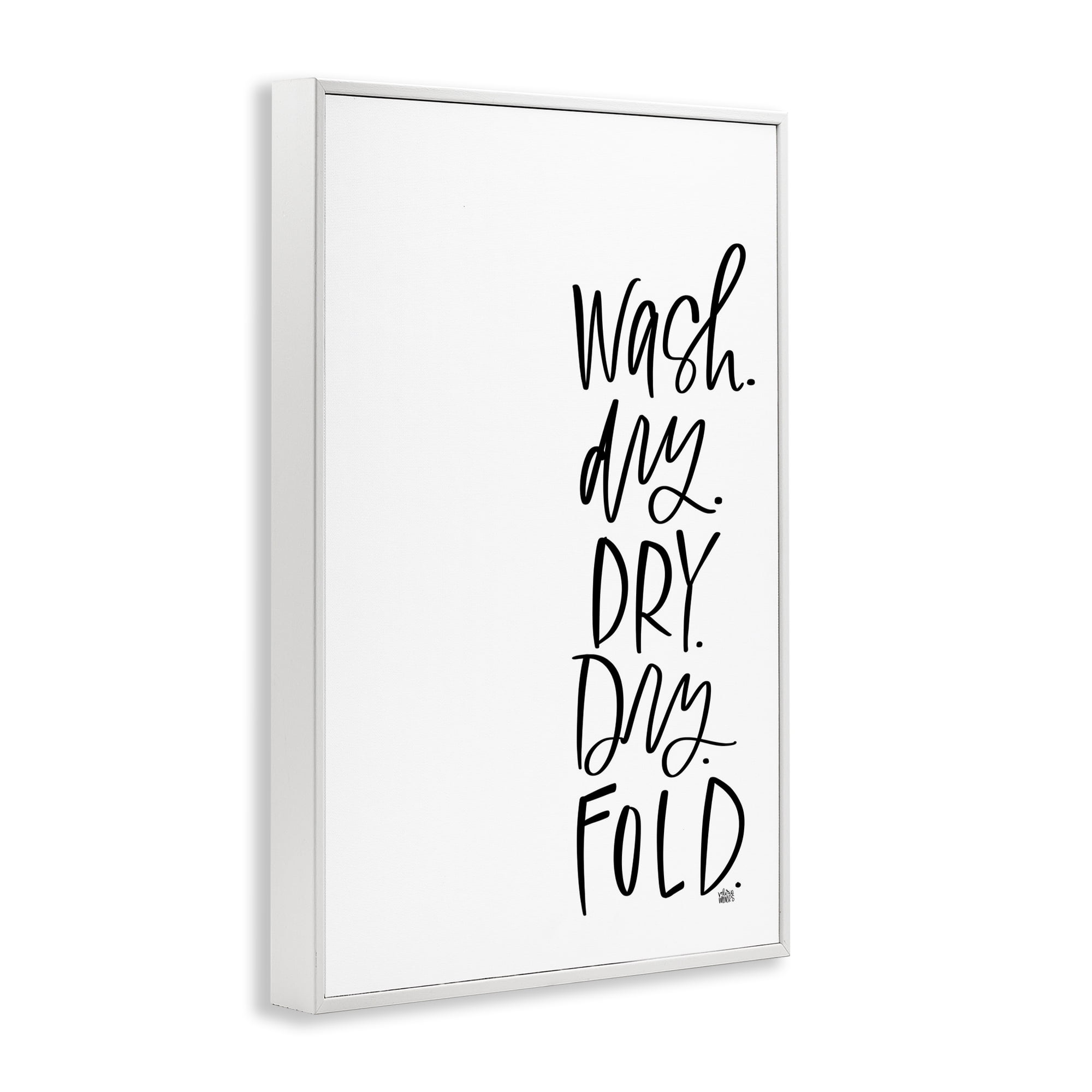Stupell Industries Wash Dry Fold Phrase Typography Painting White Framed Art Print Wall Art, 20 x 30