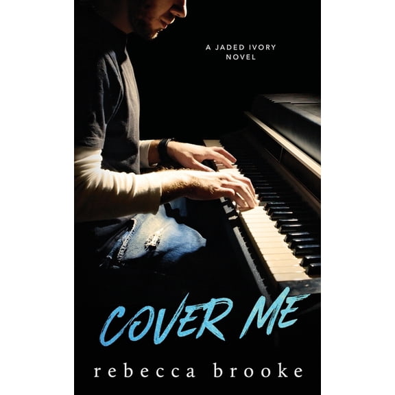 Jaded Ivory: Cover Me (Series #3) (Paperback)