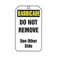 thumbnail image 2 of Barricade Tag, Cardstock, 5 3/4 in H x 3 1/4 in W, 25 PK, 2 of 2