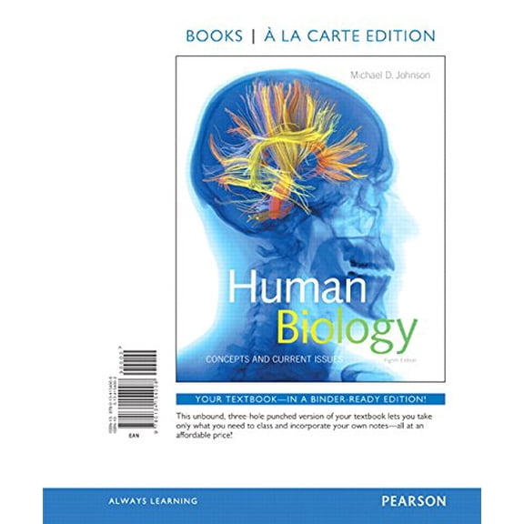Pre-Owned Human Biology: Concepts and Current Issues, Books a la Carte Edition
