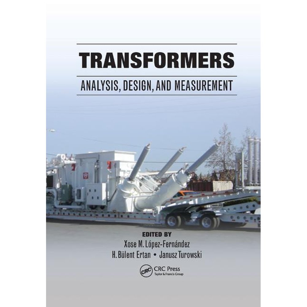 Transformers Analysis, Design, and Measurement (Paperback)