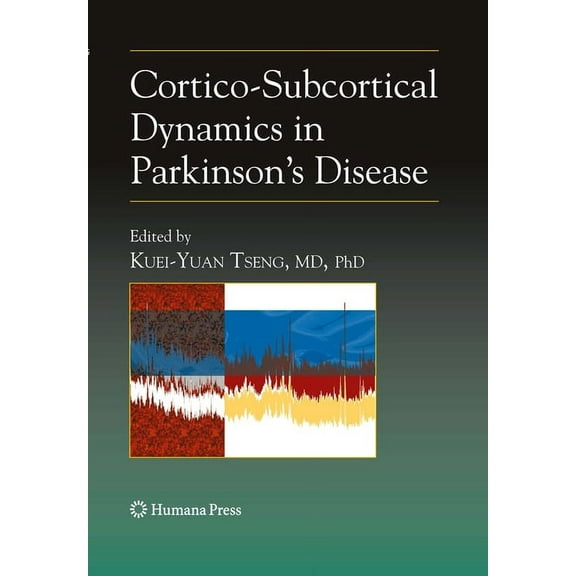 Contemporary Neuroscience Cortico-Subcortical Dynamics in Parkinson's Disease, (Hardcover)