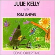 Julie Kelly - Some Other Time - Jazz - CD