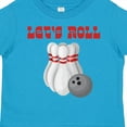 thumbnail image 4 of Inktastic Let's Roll Bowling Boys or Girls Toddler T-Shirt, 4 of 5