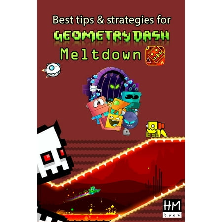 Best tips & strategies for Geometry Dash Meltdown - (Geometry Dash Best Icons)
