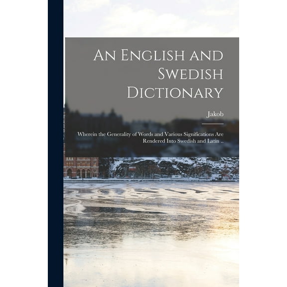An English and Swedish Dictionary, (Paperback)