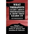 thumbnail image 1 of What Therapists Learn about Themselves and How They Learn It (Master Work), 1 of 2