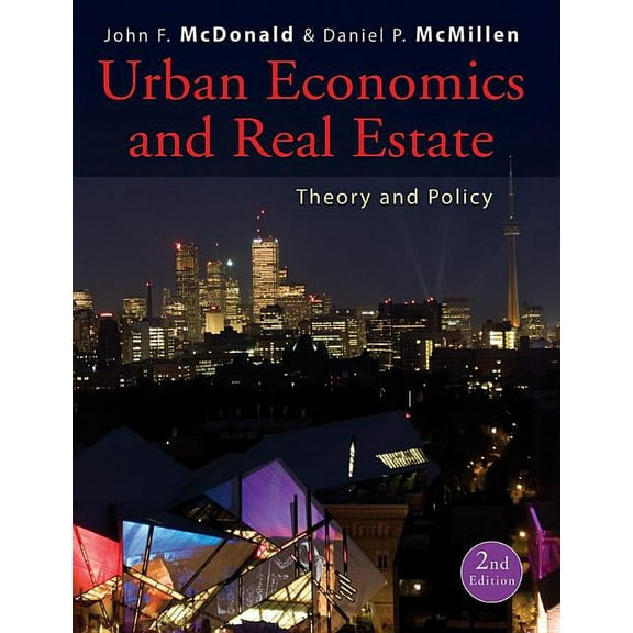 Urban Economics and Real Estate: Theory and Policy, (Hardcover)
