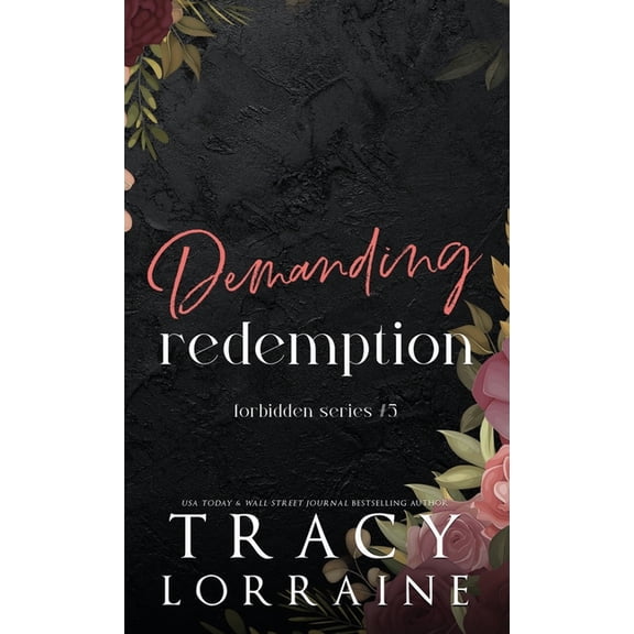 Forbidden Demanding Redemption: Discreet Edition, (Hardcover)