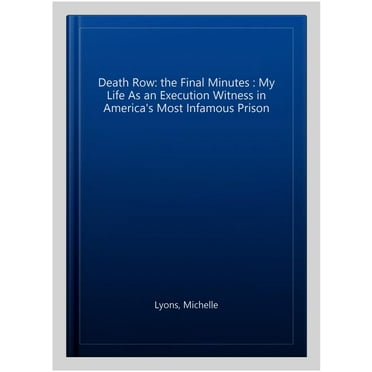 Death Row: The Final Minutes