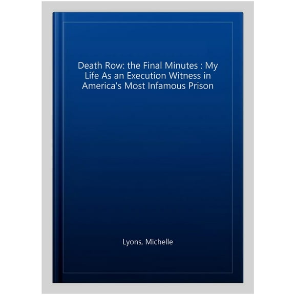 Death Row: The Final Minutes