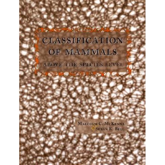 Pre-Owned Classification of Mammals: Above the Species Level, (Paperback)