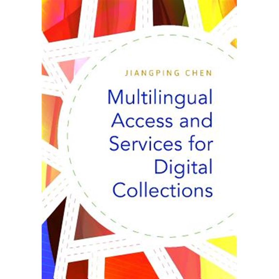 Pre-Owned Multilingual Access and Services for Digital Collections (Paperback)