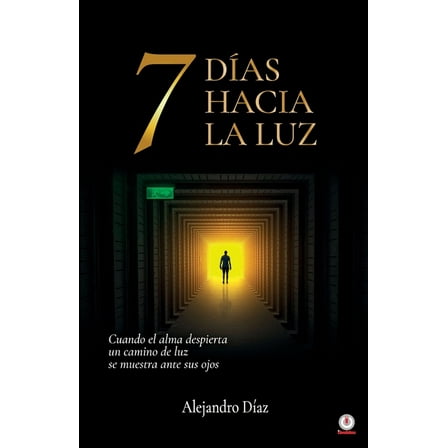 7 días hacia la luz (Paperback)