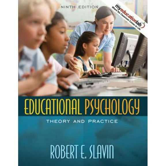 Pre-Owned Educational Psychology: Theory and Practice (Paperback) 0205592007 9780205592005