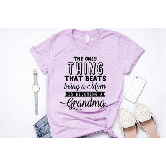 Grandma Shirt - Grandma Tee - Grandma T-Shirt - Grandmother Shirt - Grandma Gift - Mother'S Day Gift For Grandma - Gift For Mom -New Grandma