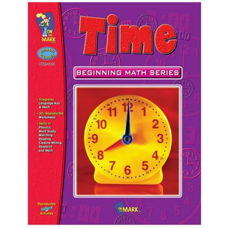 Beginning Math Series - On The Mark Press OTM1110 Time Beginning Math Series Gr. 1-3