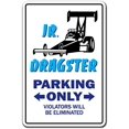 thumbnail image 1 of SignMission 8" X 12" Plastic Sign, Jr Dragster, 1 of 5