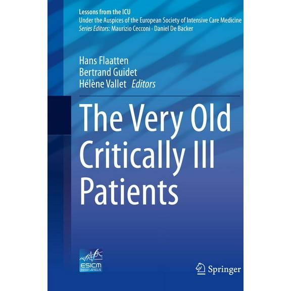 Lessons from the ICU The Very Old Critically Ill Patients, (Hardcover)