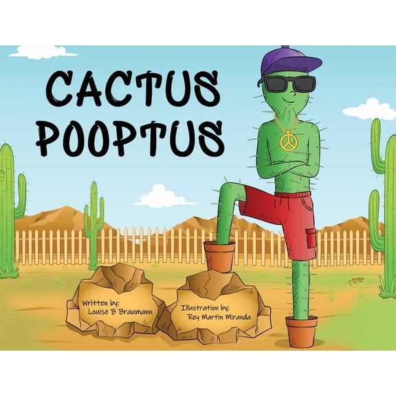 Cactus Pooptus, (Paperback)