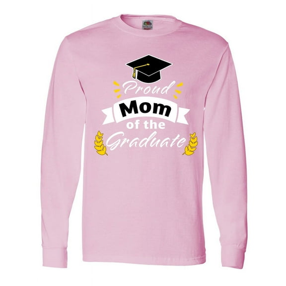 Inktastic Family Graduation-proud Mom of the Graduate Long Sleeve T-Shirt
