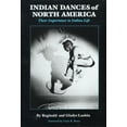 thumbnail image 2 of Pre-Owned Indian Dances of North America: Their Importance to Indian Life Volume 141 (Paperback) 0806121726 9780806121727, 2 of 2